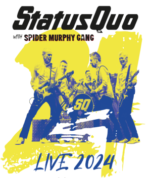 Freitag, 26.07.2024STATUS QUOw/SPIDER MURPHY GANG